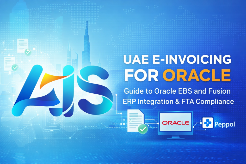 UAE e-invoicing Oracle integration for Oracle EBS and Oracle Fusion ERP with AIS logo, Peppol network and FTA compliant e-invoice solution for Dubai and UAE businesses