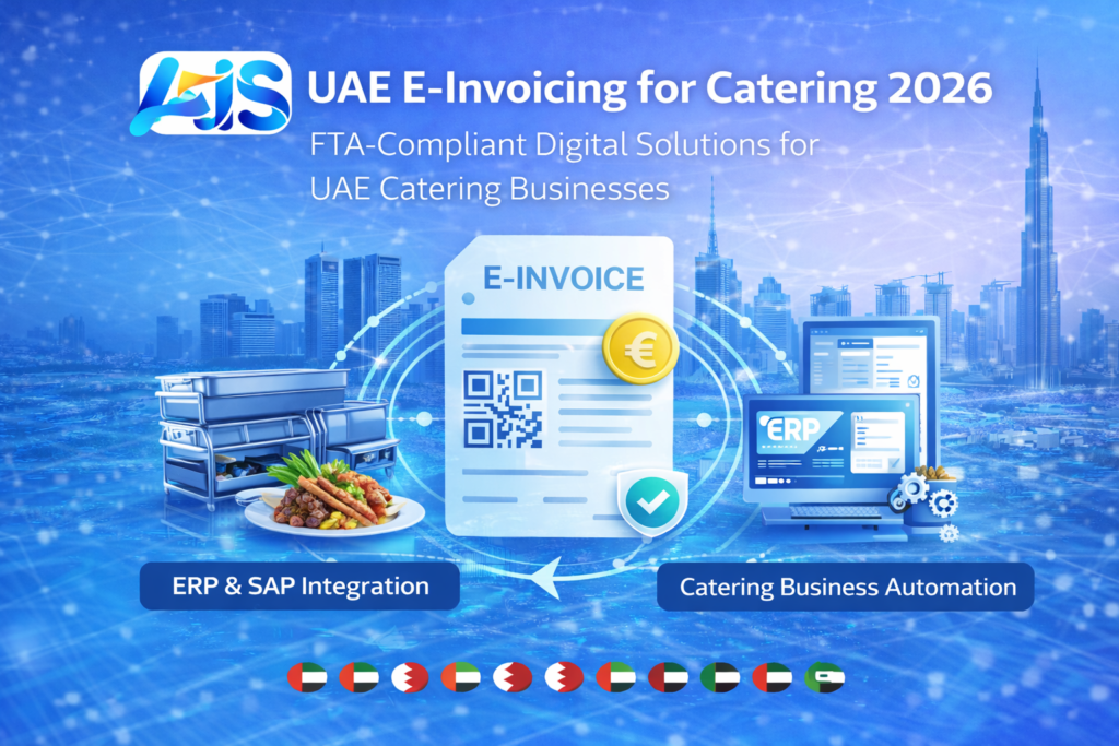 UAE catering e-invoicing compliance 2026 – FTA compliant digital invoicing solution for catering businesses in Dubai, Abu Dhabi and across UAE with AIS Corp integration services