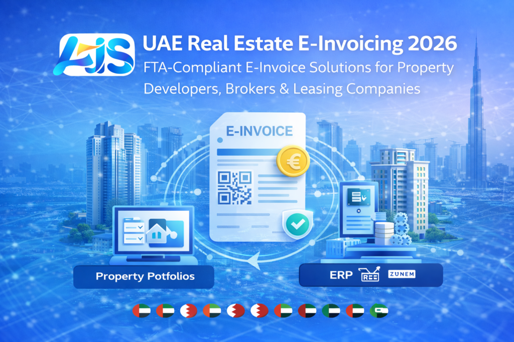 UAE real estate e-invoicing 2026 solution for property developers, brokers and leasing companies with FTA compliant ERP integration by AIS Business Corp