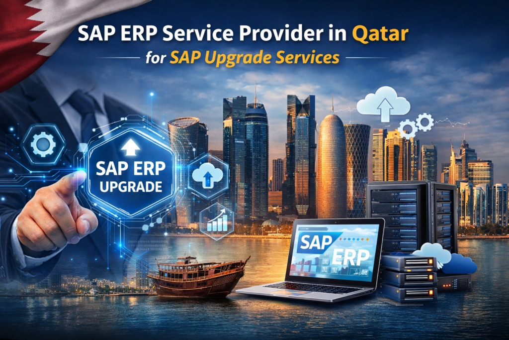 sap erp service provider in qatar, sap upgrade services, professional sap system integrator , enterprise sap consulting services , sap legacy system migration , sap business transformation services , sap erp integration services , sap multi company rollout , sap global rollout partner,