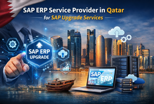 sap erp service provider in qatar, sap upgrade services, professional sap system integrator , enterprise sap consulting services , sap legacy system migration , sap business transformation services , sap erp integration services , sap multi company rollout , sap global rollout partner,