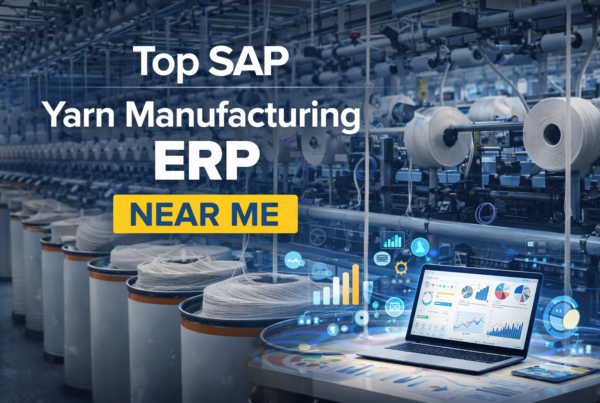 sap yarn manufacturing erp near me, sap discrete manufacturing erp near me, sap logistics fleet erp near me, sap rental management erp near me, sap construction erp near me, sap digital transformation partner, trusted sap consulting company