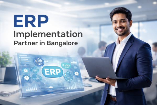 ERP implementation services in Bangalore, ERP system implementation in Bangalore , Cloud ERP software in Bangalore , Cloud ERP solutions in Bangalore , End-to-end ERP solutions in Bangalore, ERP software company in chennai, Cloud ERP solution in chennai , ERP solution provider in chennai, ERP consulting services in chennai, Oracle cloud ERP implementation in Chennai