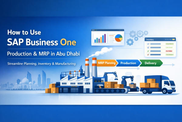 sap business one production & mrp abu dhabi, sap business one project & resource management abu dhabi , sap business one purchasing & operations abu dhabi, sap b1 erp consultant abu dhabi , sap b1 customization abu dhabi , sap b1 integration services abu dhabi , sap b1 training abu dhabi , sap b1 analytics & reporting abu dhabi , sap b1 post implementation support abu dhabi , sap b1 industry specific solutions abu dhabi, sap erp implementation abu dhabi , sap erp support abu dhabi