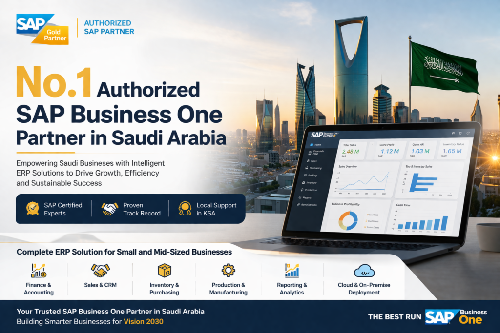 authorized sap b1 partner in saudi arabia, sap b1 partner in saudi arabia , authorized sap b1 partner, sap b1 partners in saudi arabia , sap business one partner in saudi arabia , sap implementation partners in saudi arabia , sap partner in saudi arabia , sap partner in ksa , best sap partner in saudi arabia , top sap partners in saudi arabia , sap partners list saudi arabia, erp solutions in saudi arabia erp companies in saudi arabia