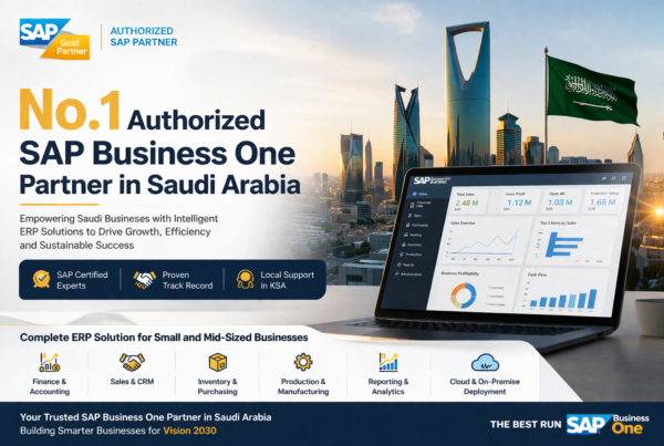 authorized sap b1 partner in saudi arabia, sap b1 partner in saudi arabia , authorized sap b1 partner, sap b1 partners in saudi arabia , sap business one partner in saudi arabia , sap implementation partners in saudi arabia , sap partner in saudi arabia , sap partner in ksa , best sap partner in saudi arabia , top sap partners in saudi arabia , sap partners list saudi arabia, erp solutions in saudi arabia erp companies in saudi arabia