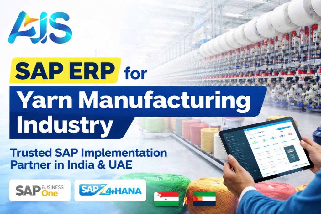 SAP ERP for Yarn Manufacturing Industry – SAP Business One and SAP S4HANA implementation by AIS Business Corp trusted SAP partner in India and UAE